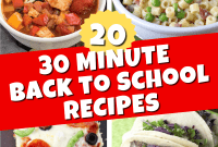 Conquer School Nights: 20+ Quick Meals Under 30 Minutes