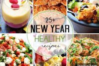 New Year New You 25 Healthy Recipes for a Fresh Start