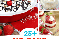 25+ Effortless No-Bake Sweet Treats