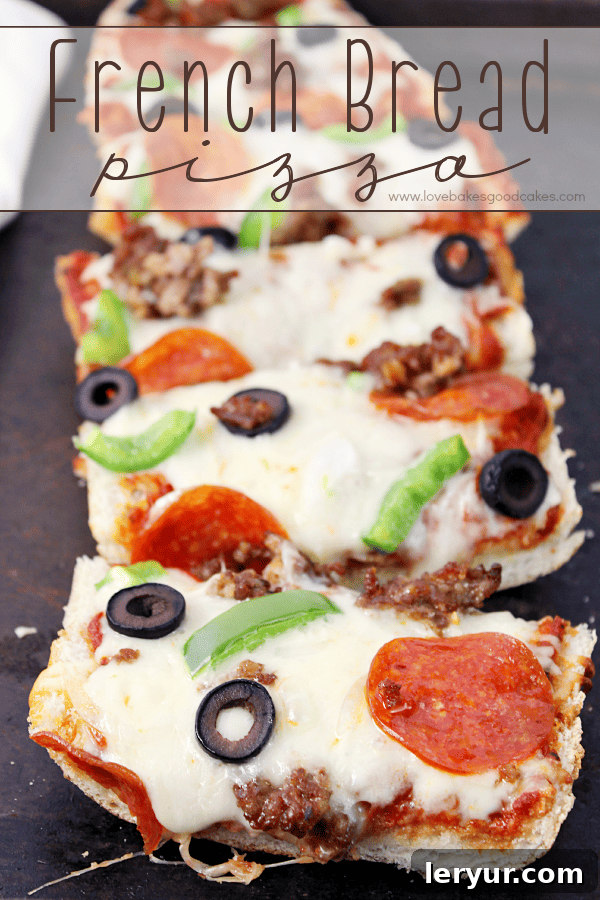 Super easy and family-friendly French Bread Pizza.