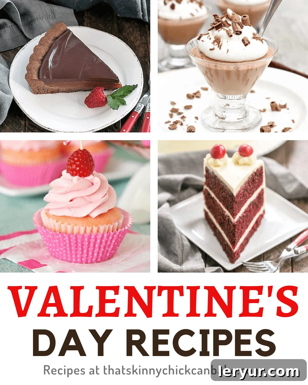 A marvelous round up of 30+ Valentine's Day Recipes, including Valentine's Day dessert recipes and breakfast recipes for Valentine's Day A beautiful collage of four delicious Valentine's Day recipes, including breakfast, dinner, and dessert options, with a festive title overlay.